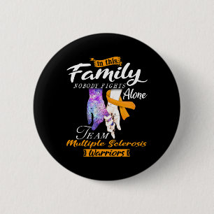 Niemand vecht alleen Team Multiple Sclerosis Warri Ronde Button 5,7 Cm