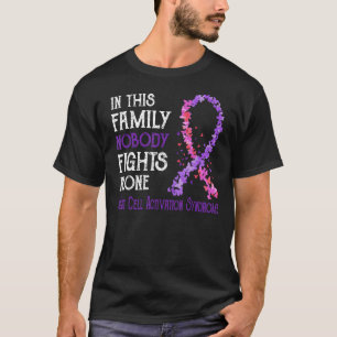 Niemand vecht alleen tegen Mast Cell Activation Sy T-shirt