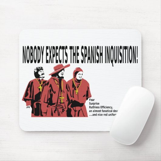 Niemand verwacht de Spaanse inquisitie Mousepad Muismat (Met muis)