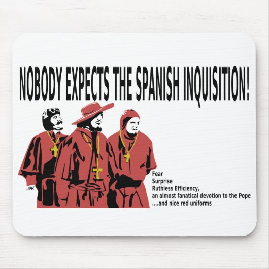 Niemand verwacht de Spaanse inquisitie Mousepad Muismat (Voorkant)