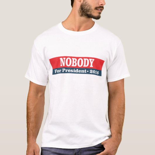 Niemand voor president 2016 t-shirt (Voorkant)