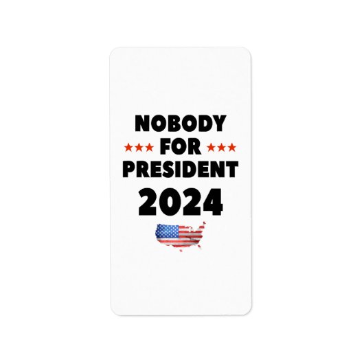 Niemand voor President 2024 Etiket (Voorkant)