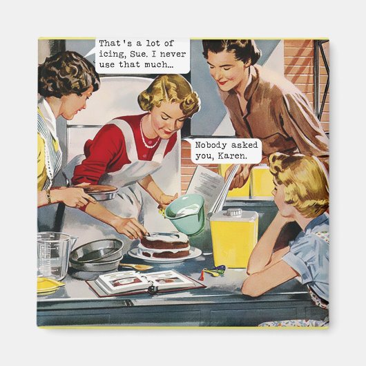 Niemand vroeg je, Karen, Retro Magnet (Voorkant)