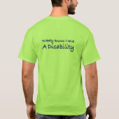 Niemand weet dat ik een handicap heb t-shirt (Achterkant)