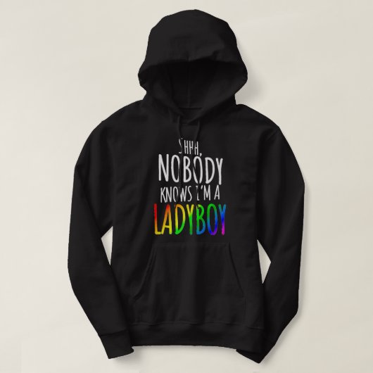 Niemand weet dat ik een Ladyboy LGBTQ Pride Premiu Hoodie (Design voorkant)