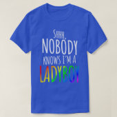 Niemand weet dat ik een Ladyboy LGBTQ Pride Premiu T-shirt (Design voorkant)