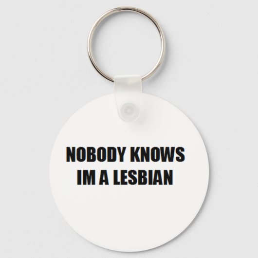 NIEMAND WEET DAT IK EEN LESBIAN BEN SLEUTELHANGER (Voorkant)