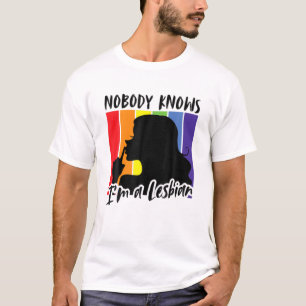 Niemand weet dat ik een lesbische grappenmaker ben t-shirt