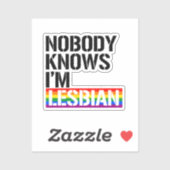 Niemand Weet dat ik Lesbisch ben Sticker (Vel)