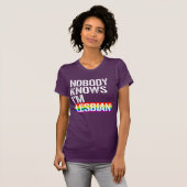 Niemand weet dat ik lesbisch ben t-shirt (Voorkant volledig)