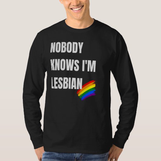 Niemand weet dat ik lesbische grappige lgbt Pride T-shirt (Voorkant)