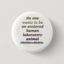Niemand wil een EHLA worden Ronde Button 3,2 Cm