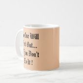 Niemand zal erachter komen of koffiemok (Voorkant links)