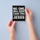 Niemand zal ooit meer van je houden dan van Jezus  Flyer (Hand)