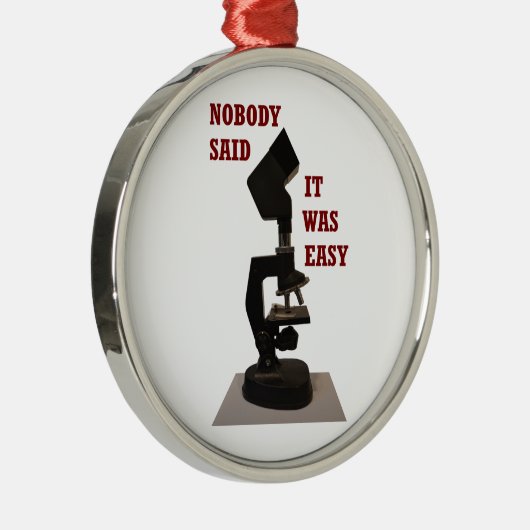 Niemand zei dat het makkelijk was metalen ornament (Rechts)