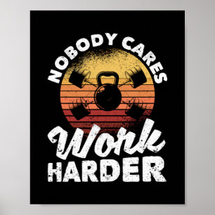 Niemand zorgt ervoor dat de Motivatie workoutgym h Poster