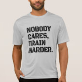 Niemand zorgt voor treinHarder T-shirt (Voorkant)
