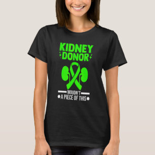 Nierdonor Niertransplantatiekandidaten T-shirt