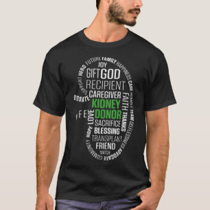 Nieren Transplant Donor Gift Surgery Recovery Gift T-shirt