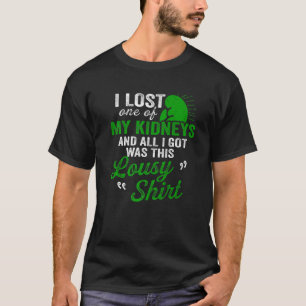 Nieren Transplant Donor Verloren Surgery Recovery T-shirt