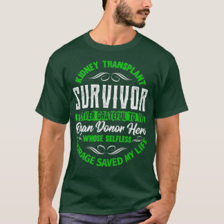 Nieren Transplant Survivor Forever Grateful T-shirt