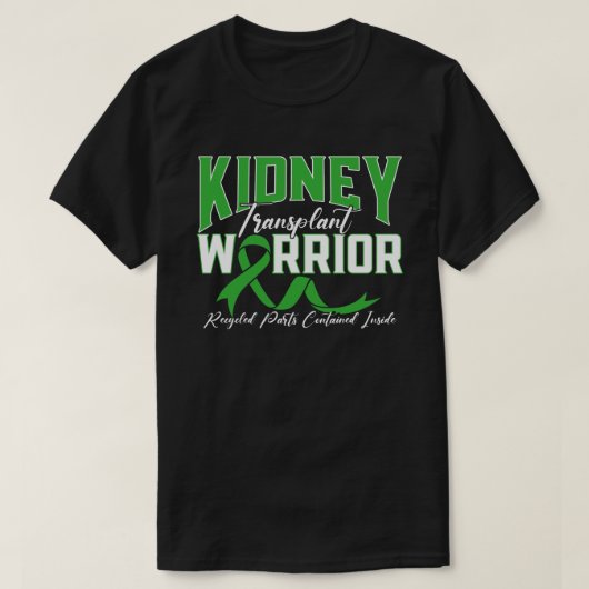 Nieren Transplant Warrior nier disease pat T-shirt (Design voorkant)
