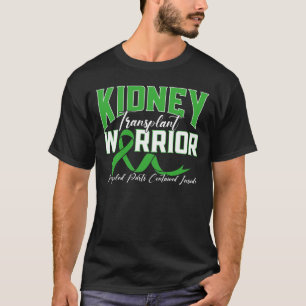 Nieren Transplant Warrior nier disease pat T-shirt