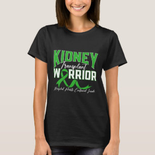 Nieren Transplant Warrior Renale Nierziekte Pat T-shirt