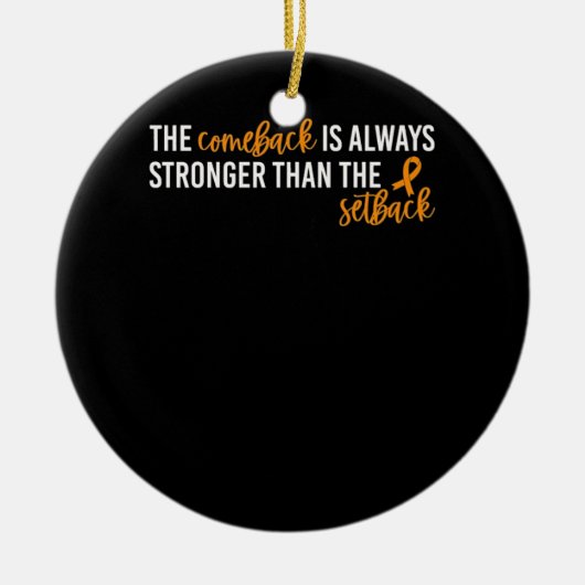 Nierkanker De Comeback is altijd sterker Keramisch Ornament (Voorkant)