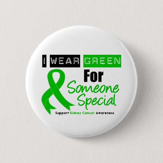 Nierkanker Groen lint voor iemand speciaal Ronde Button 5,7 Cm (Voorkant)