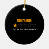 Nierkanker zeer slecht zou niet aanraden keramisch ornament (Voorkant)