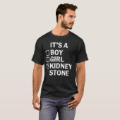 Niersteen Het is Niersteen Grappig Beterschapscade T-shirt (Voorkant volledig)