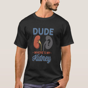 Niersteen Overlevende Transplant Donor Verwijderin T-shirt