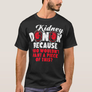 Niertransplantatie T's Organische donorpremie T-shirt