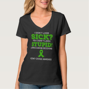 Nierziekte Bewustheid Ik zie er niet ziek uit. T-shirt