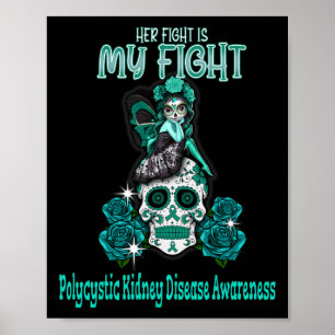 Nierziekte bewustzijn Haar gevecht is mijn gevecht Poster