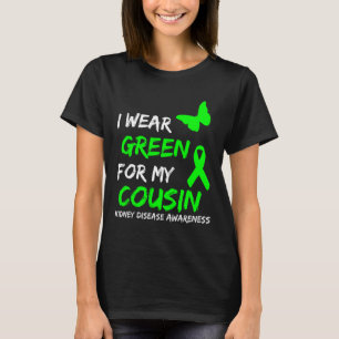 Nierziekte Ik Draag groen voor mijn neef lint 1 T-shirt