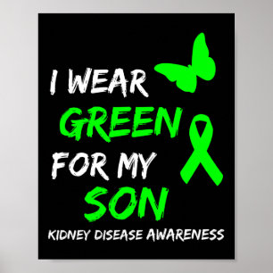 Nierziekte Ik Draag groen voor mijn zoontje Poster
