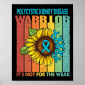 Nierziekte krijger Het is niet voor de zwakkeren Poster (Voorkant)