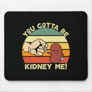 Nierziekte transplantaat plezier Nier Orgaandonor  Muismat