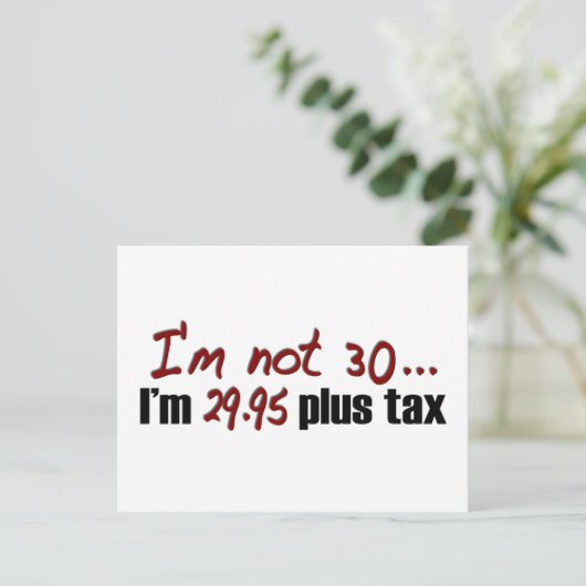 Niet 30 $ 29,95 plus belasting briefkaart (Staand voorkant)