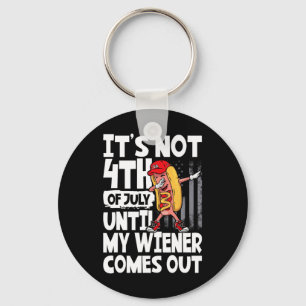 Niet 4 juli tot mijn Weiner uitkomt Dabbing H Sleutelhanger
