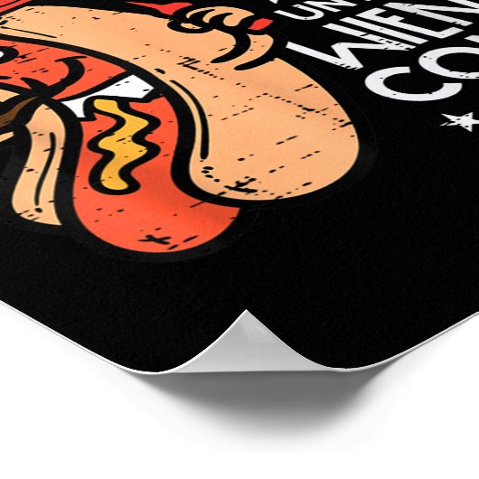 Niet 4 juli tot mijn Wiener uitkomt grappige hotdo Poster (Hoek)