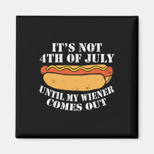 Niet 4 juli tot mijn worstje uit komt magneet