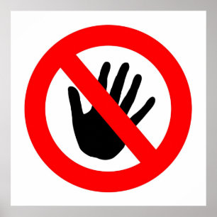Niet aanraken poster