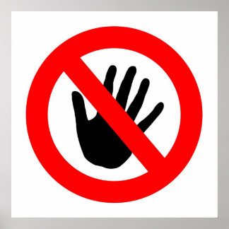 Niet aanraken poster