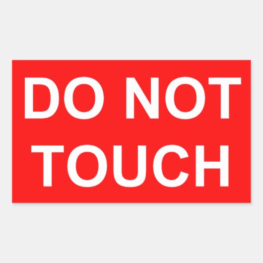 Niet Aanraken Rechthoekige Sticker (Voorkant)
