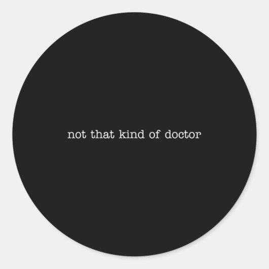 Niet Aardige Dokter Phd Ronde Sticker (Voorkant)