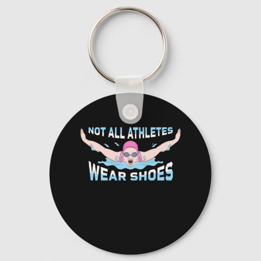 Niet alle atleten Draag schoenen Sleutelhanger (Voorkant)