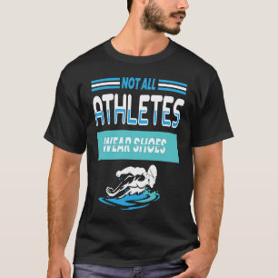 Niet alle atleten Draag schokken die ik zwemwater T-shirt